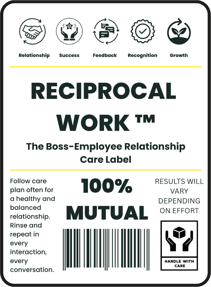 Reciprocal Work™ Care Label